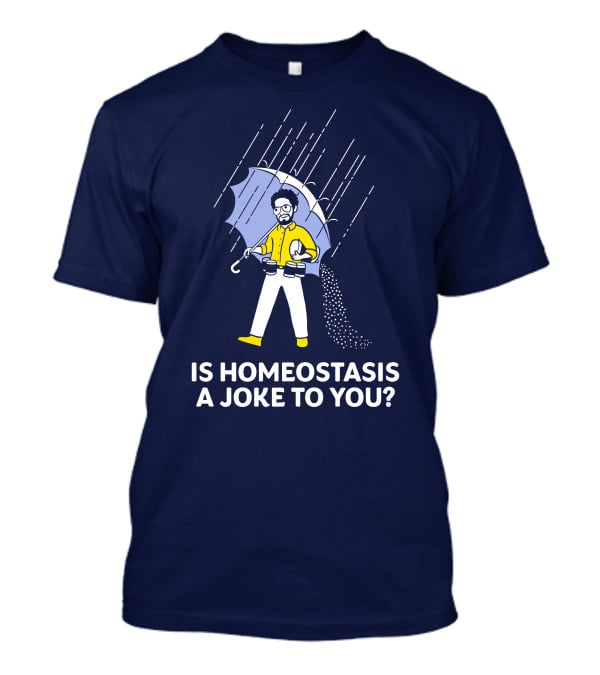 Dr. Glaucomflecken Is Homeostasis A Joke To You Umbrella Comic Rain T-Shirt