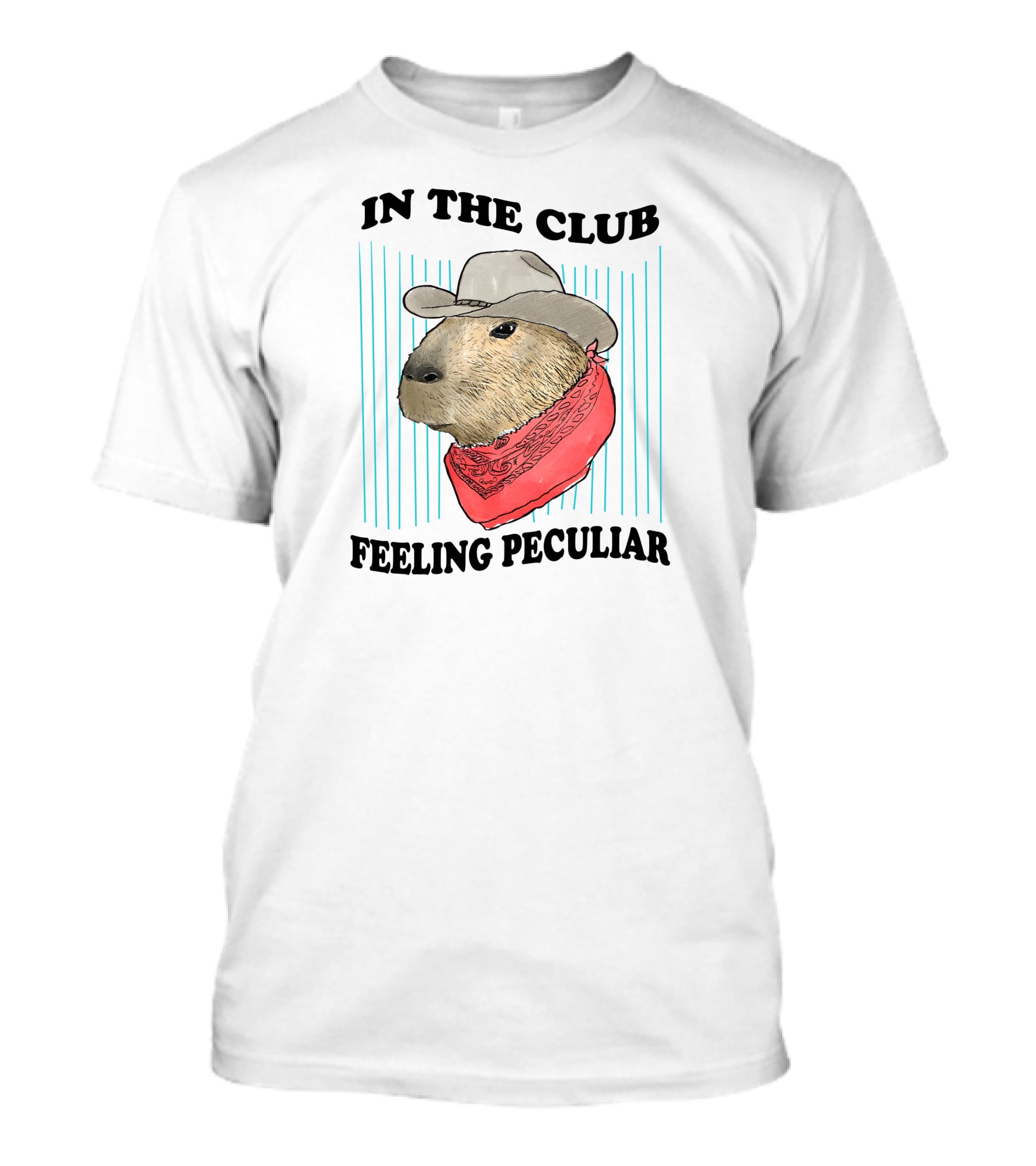 In The Club Feeling Peculiar Capybara Cowboy T-Shirt