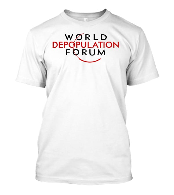 Liz Churchill World Depopulation Forum Text T-Shirt