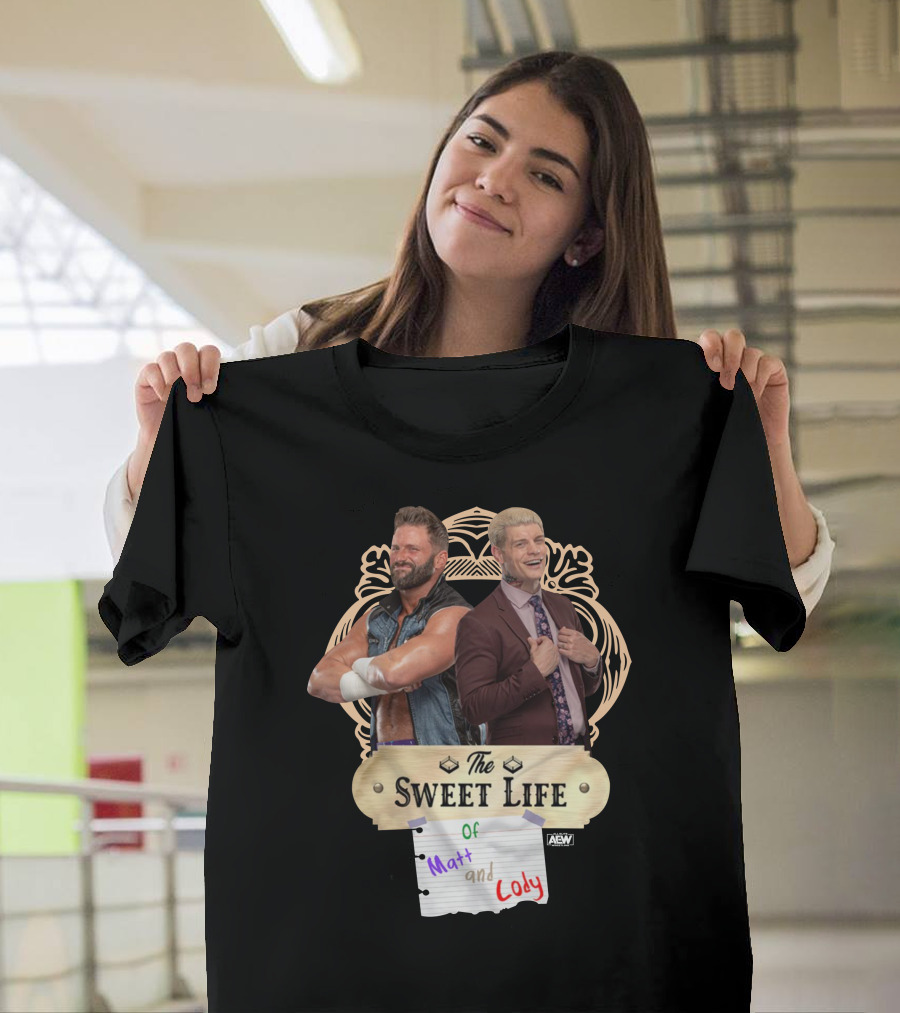 The Sweet Life of Matt and Cody AEW Merch T-Shirt