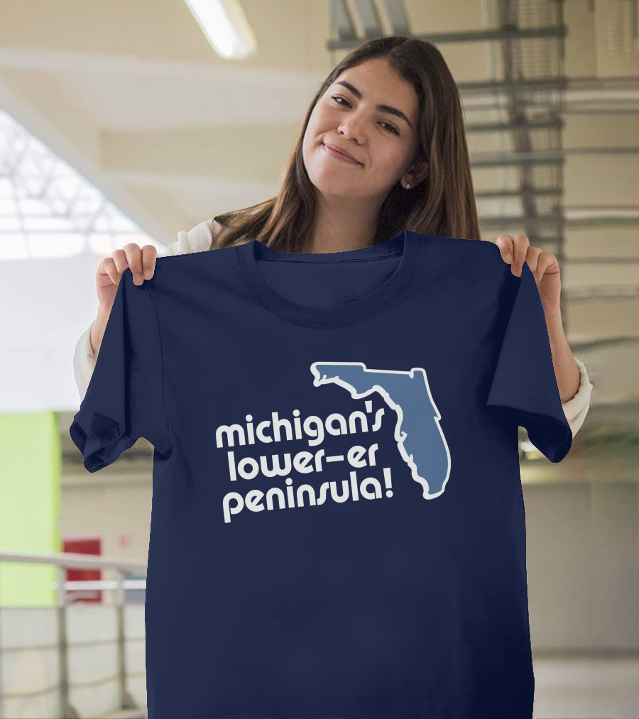 Michigan's Lower-Er Peninsula Mitten State Merch Map T-Shirt
