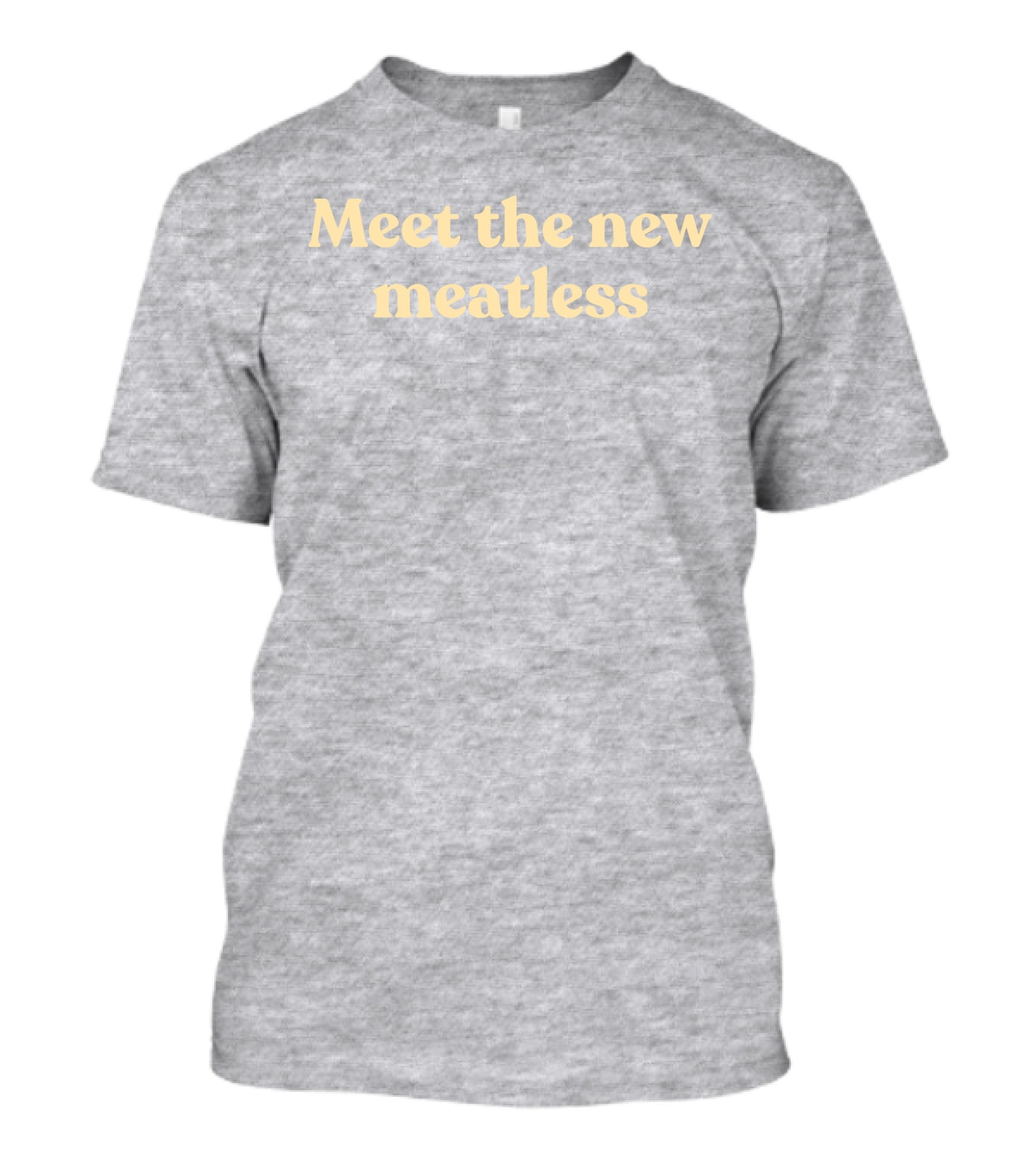 Coeurlclaw Meet The New Meatless Meet The New Meatless T-Shirt