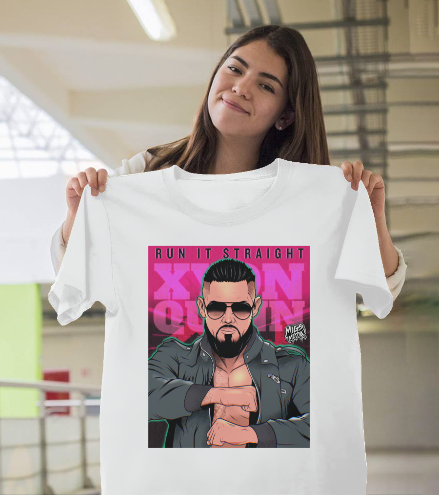 RUN IT STRAIGHT XYON QUINN MILES MEDIA ORIGINAL T-Shirt