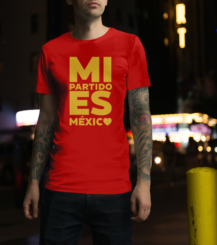 MI Partido ES México ❤ T-Shirt
