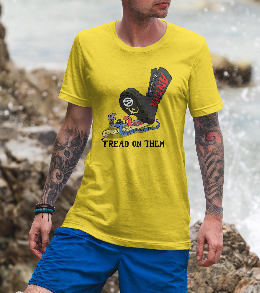 No Gods No Masters Antifa Boot Stomping Tread On Them MAGA Blue Lives Matter Proud Boy T-Shirt