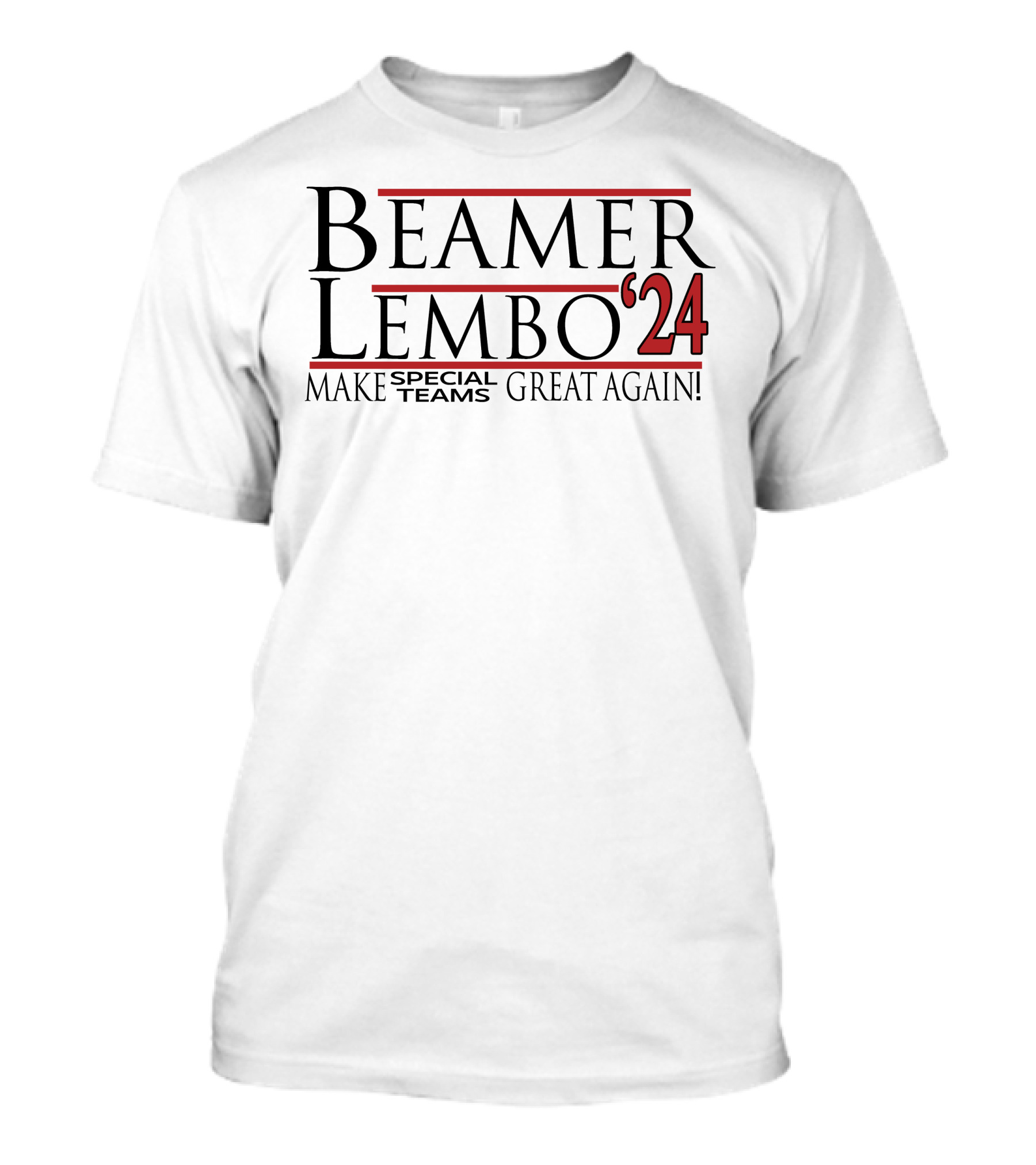 Beamer Lembo 24 Make Special Teams Great Again T-Shirt