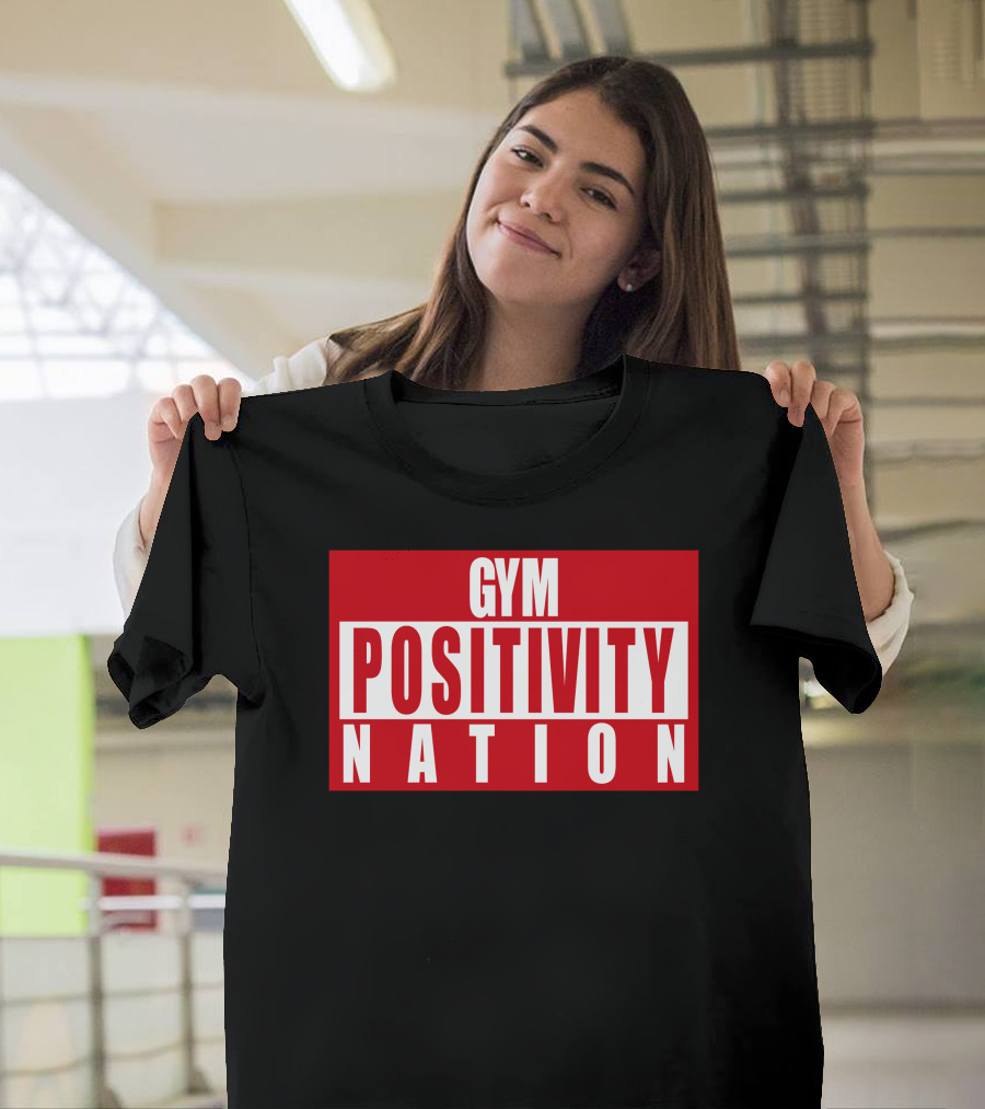 Gym Positivity Nation Joey Swoll T-Shirt