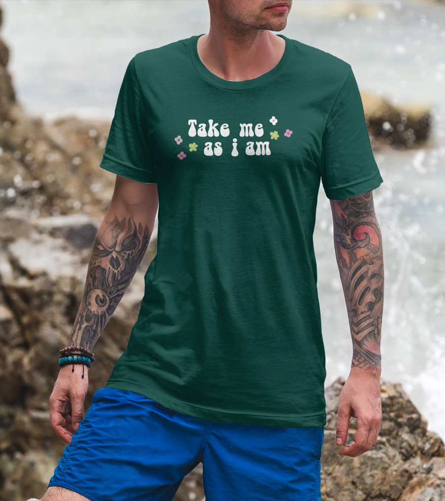 Take Me As I Am Flower Motif T-Shirt