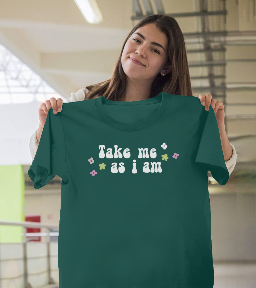Take Me As I Am Flower Motif T-Shirt