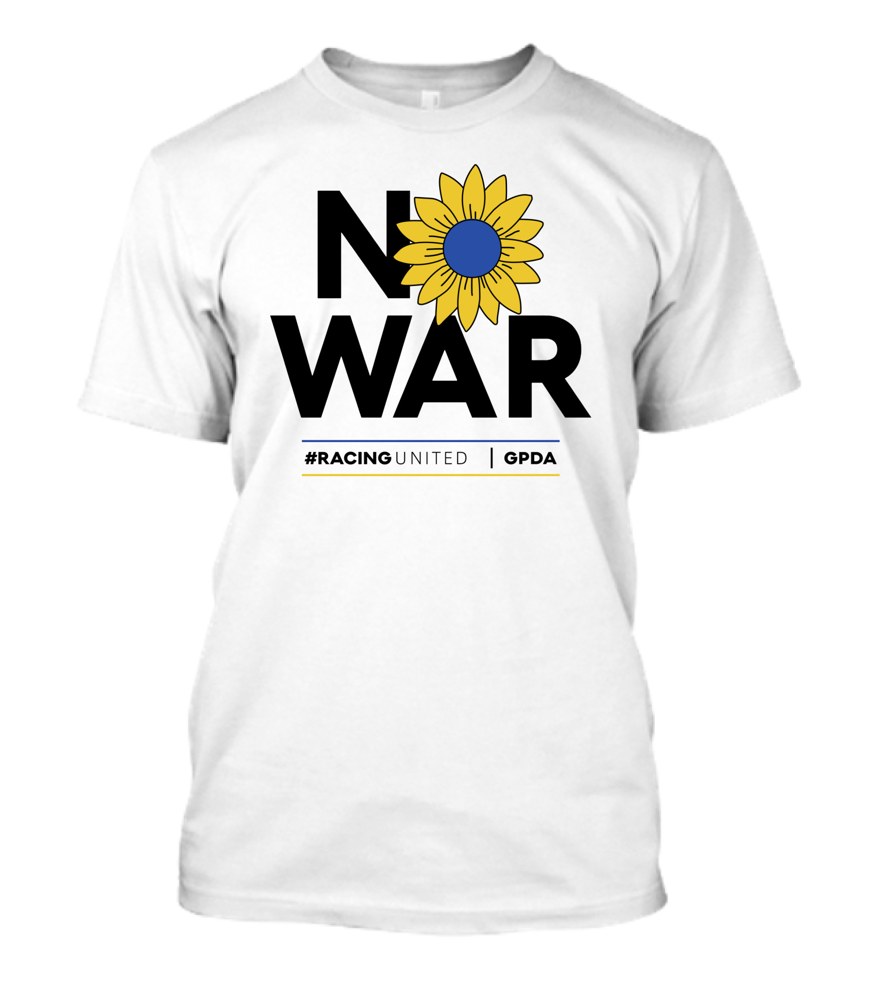 F1 Drivers No War Sunflower RacingUnited GPDA T-Shirt
