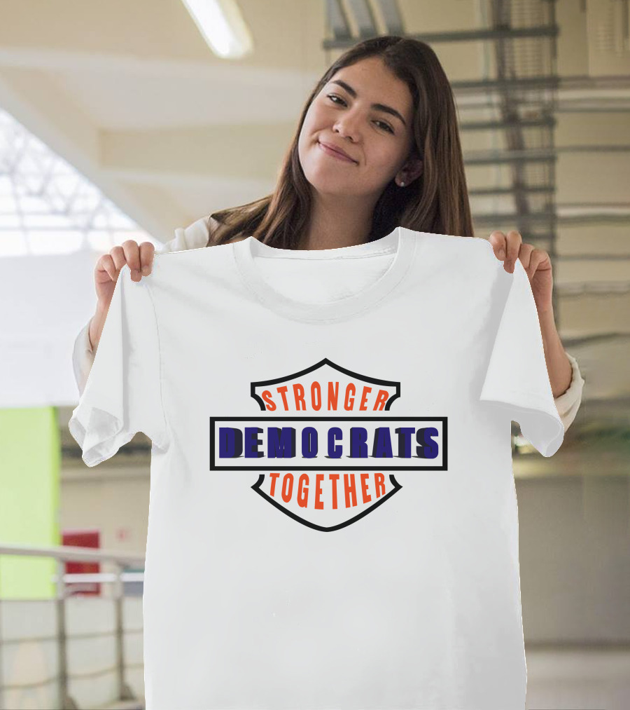 Stronger Together Democrats T-Shirt