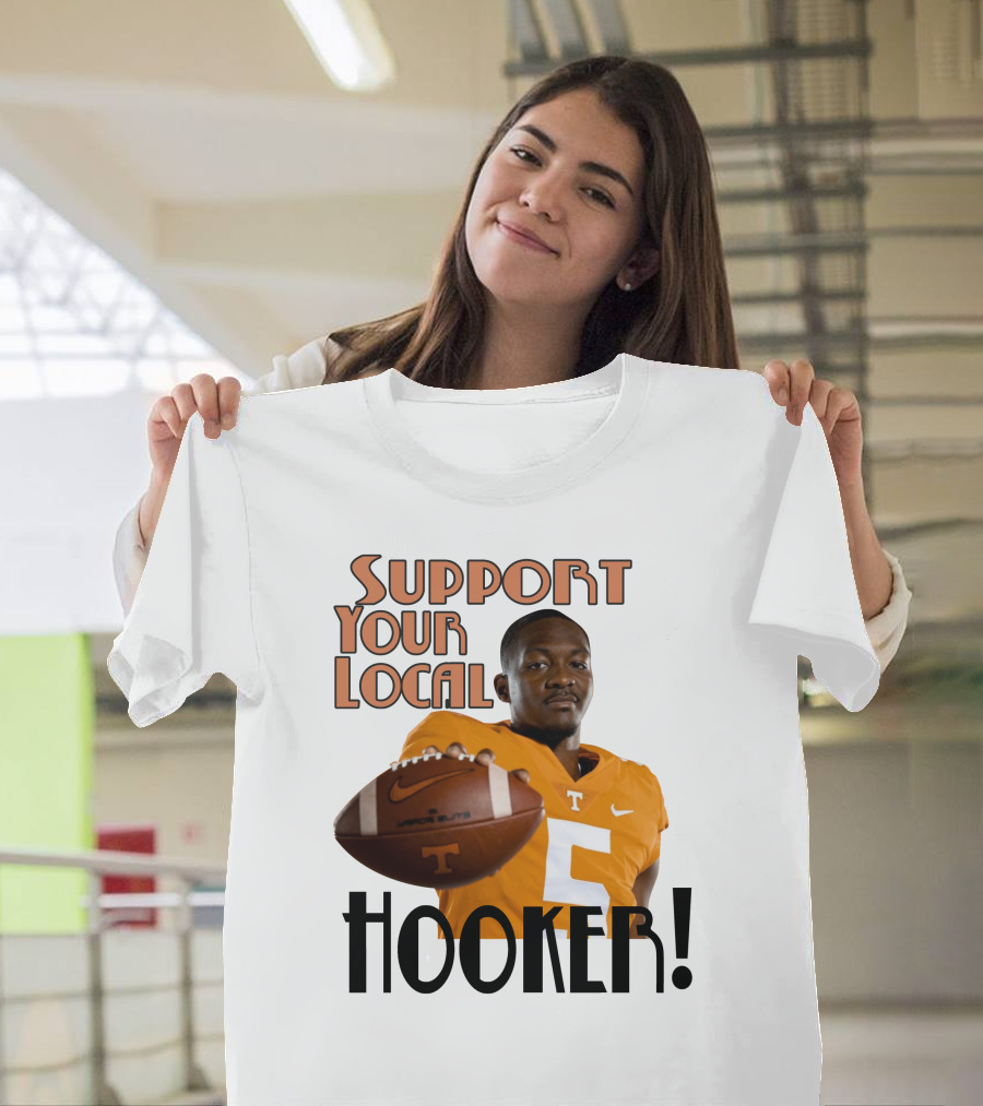 Hendon Hooker Support Your Local Hooker Tennessee Volunteers Football T-Shirt