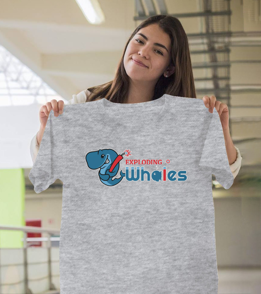 Eugene Emeralds Exploding Whales Whale Holding Dynamite T-Shirt