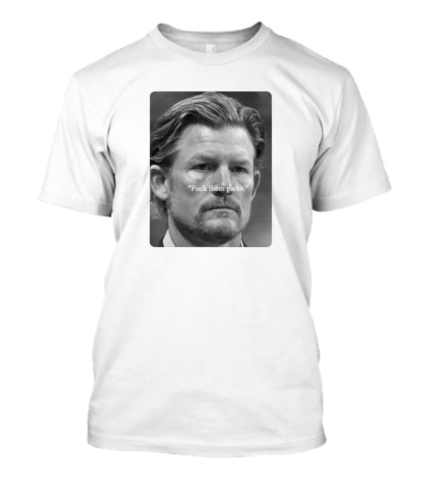 Les Snead 'Fuck Them Picks' T-Shirt