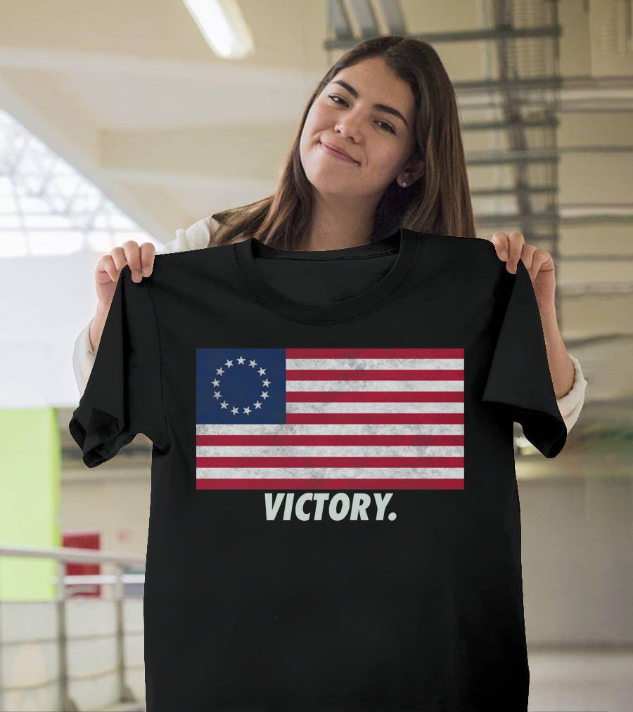 Betsy Ross Flag Victory T-Shirt