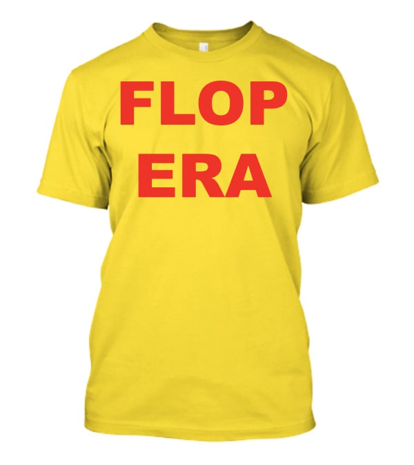 FLOP ERA Yellow Background T-Shirt