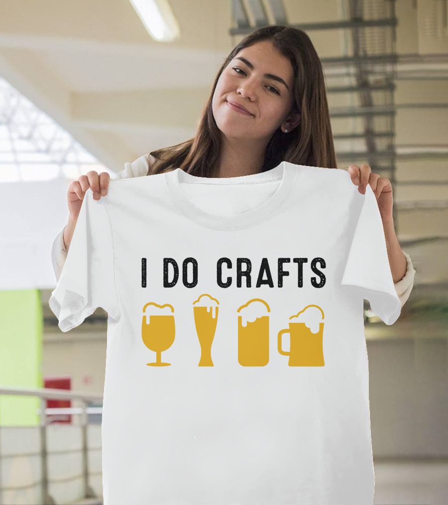 I Do Crafts Beer Glasses Iconic Reference T-Shirt