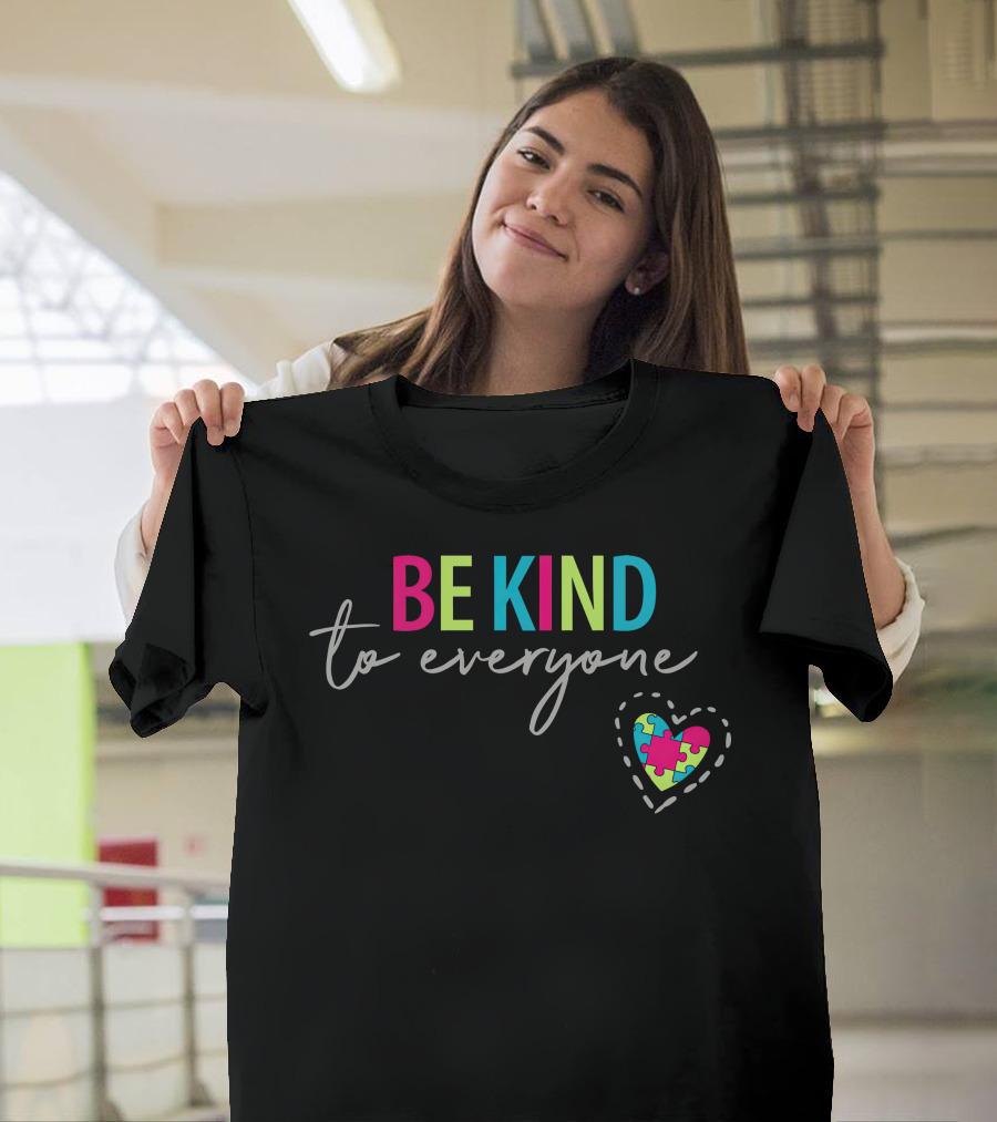BE KIND To Everyone Puzzle Heart T-Shirt