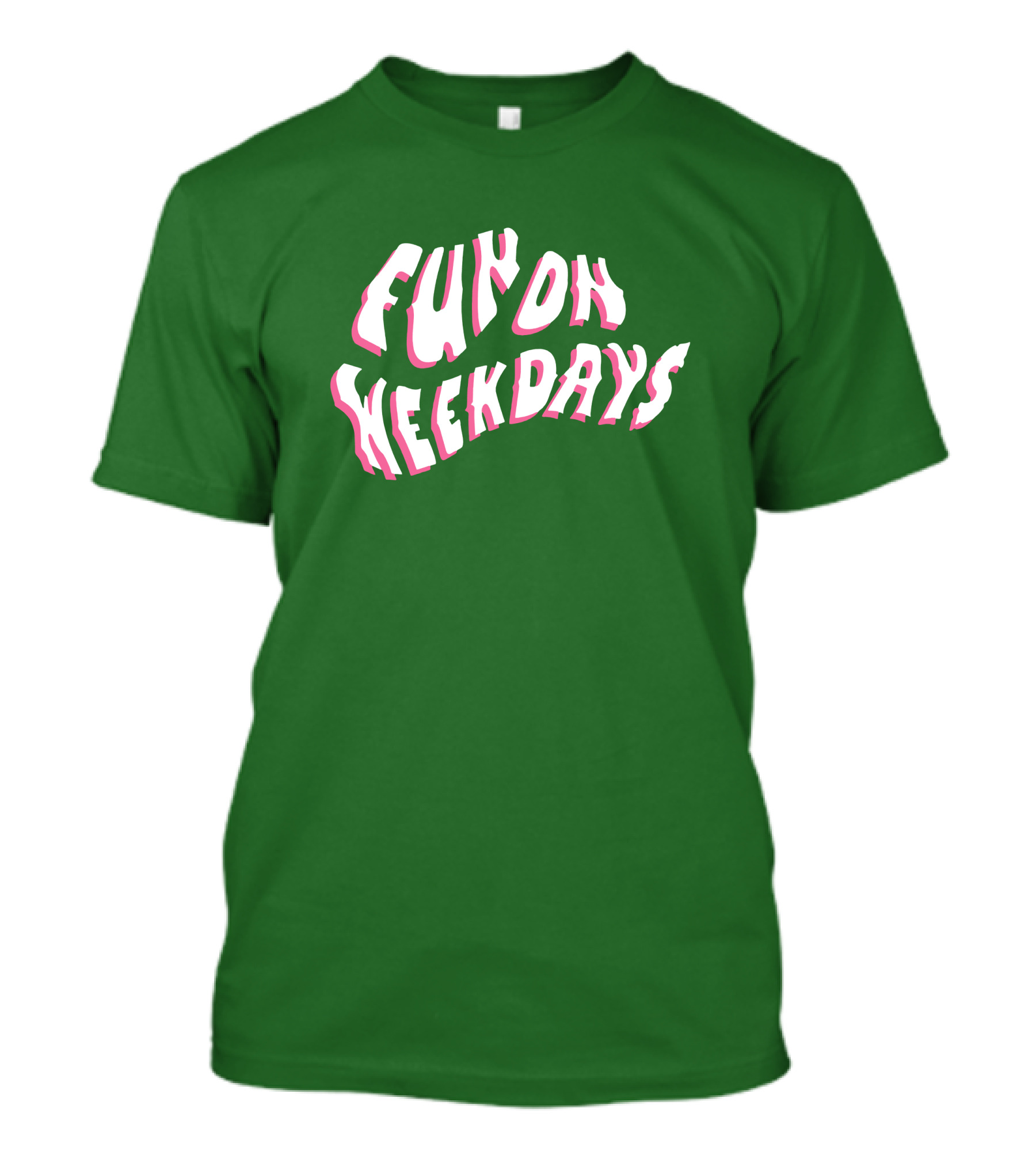 Fun On Weekdays Jenna Palek Merch Bold Green Text T-Shirt