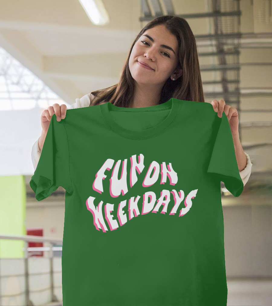 FOW Merch Limited Fun On Weekdays T-Shirt