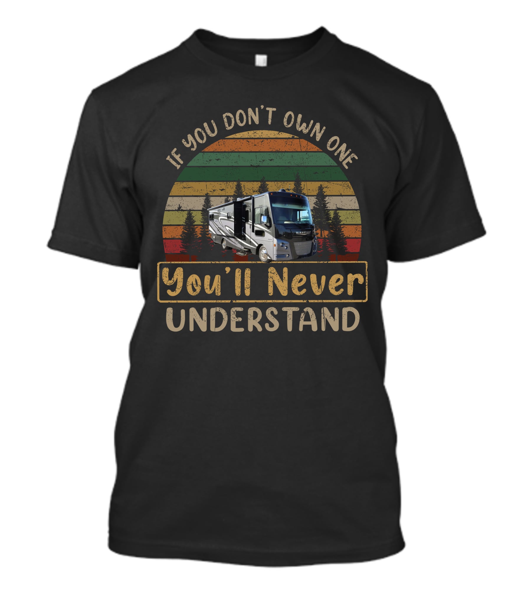If You Don't Own One You'll Never Understand Vista LX 27N T-Shirt