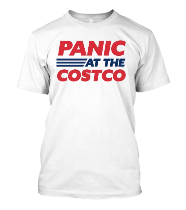 Panic At The Costco Trendy USA Playful Shopping T-Shirt