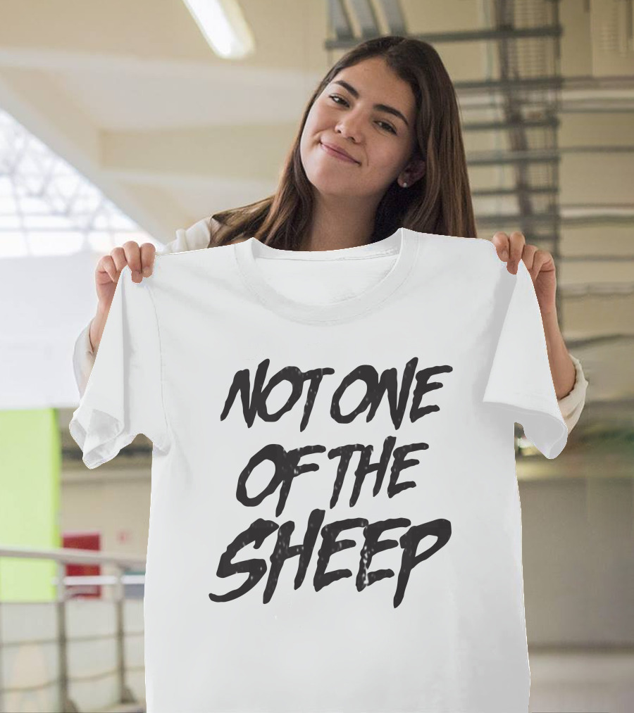 Patriottakes Not One Of The Sheep Monochrome Text T-Shirt