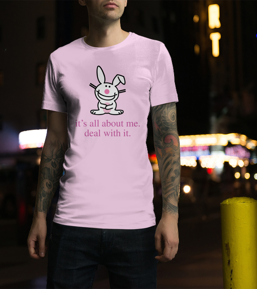 Emi It's All About Me Deal With It Happy Bunny T-Shirt