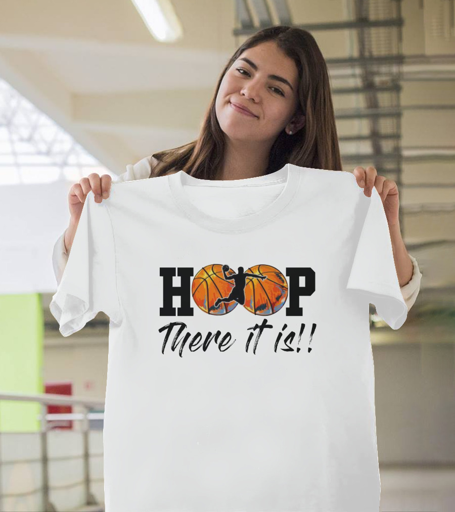 Madness Brackets HOOP There It Is Basketball T-Shirt