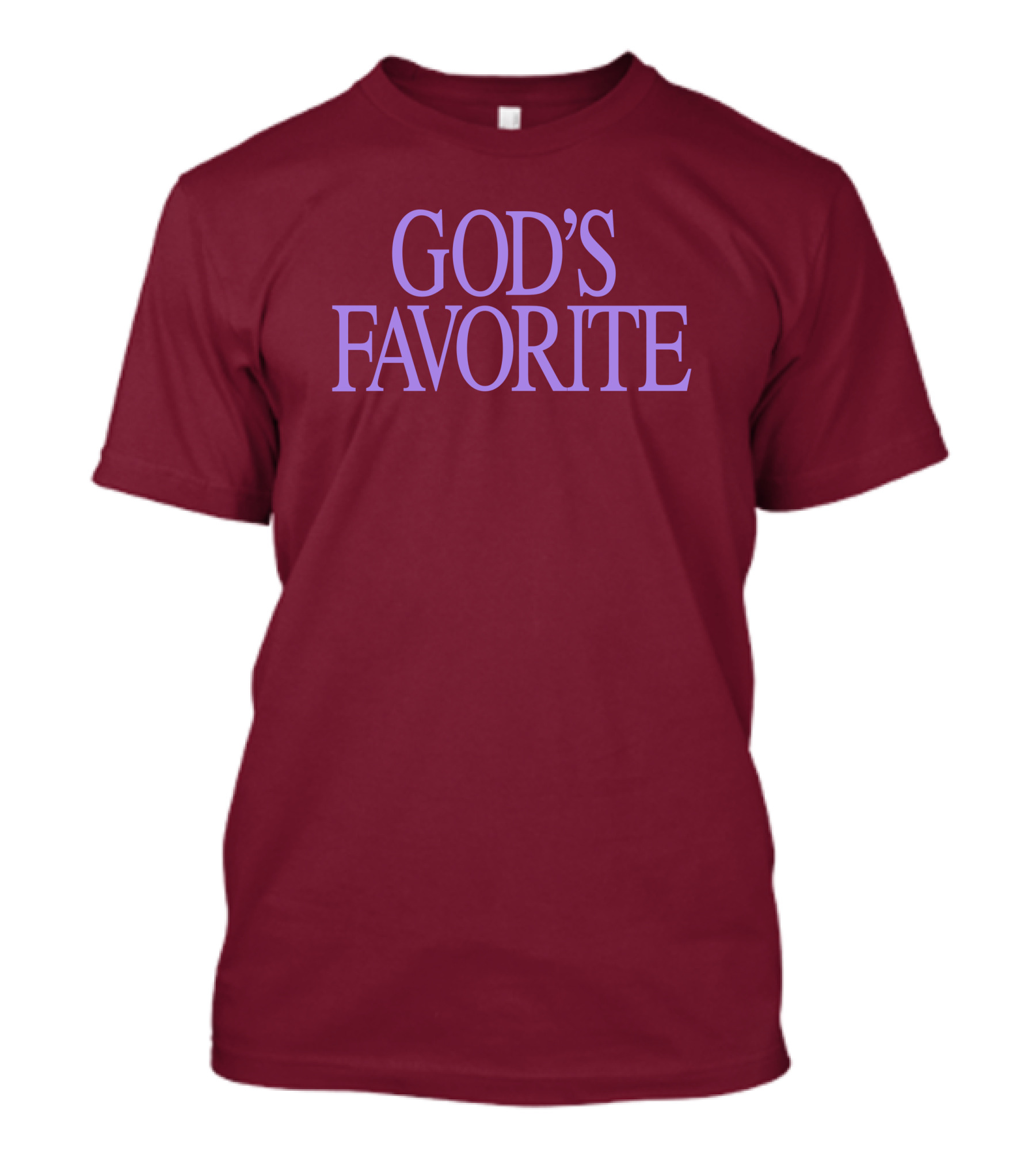 God's Favorite T-Shirt