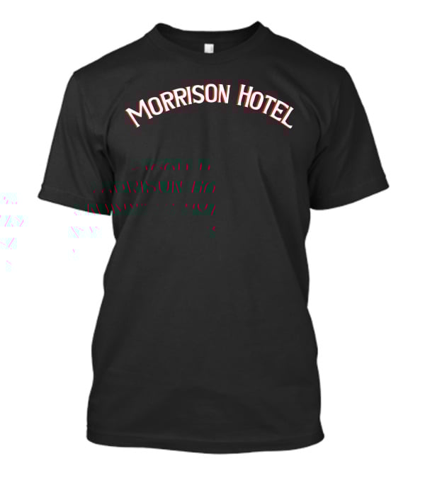 Morrison Hotel Album Cover The Doors Vintage Retro T-Shirt