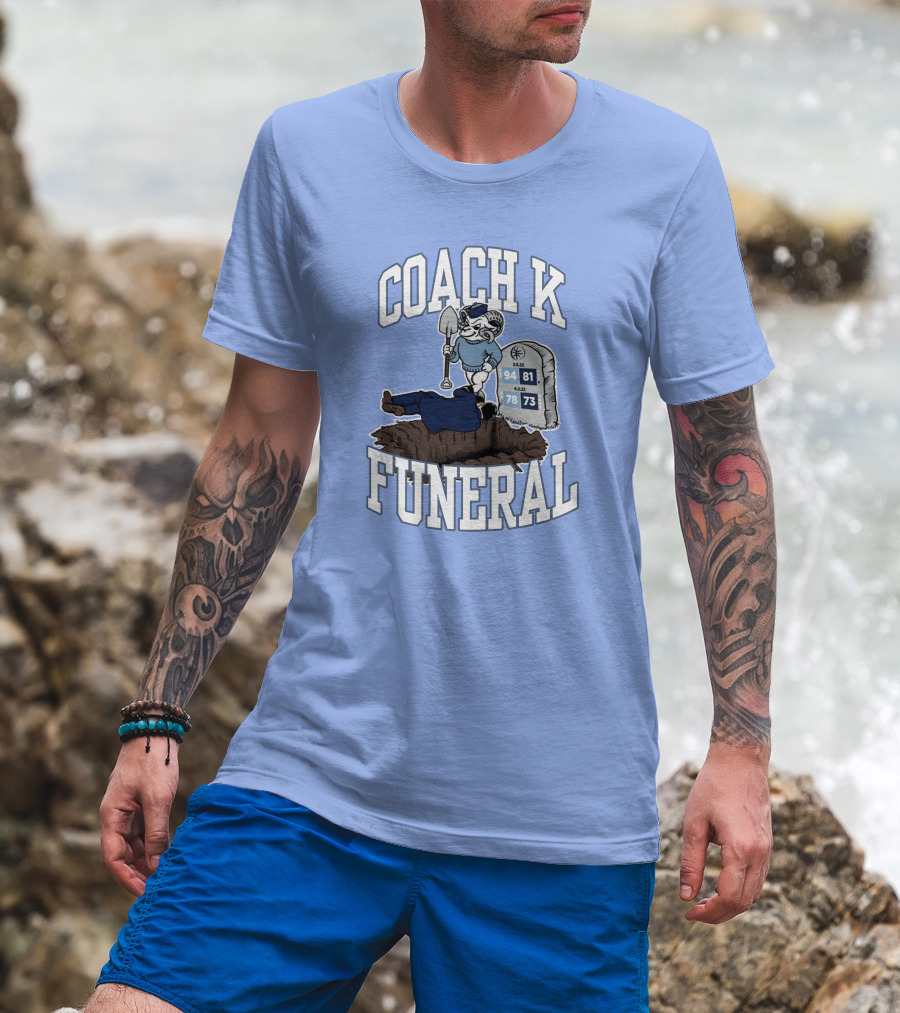 Coach K Funeral Tombstone 94 81 78 73 Duke Rivalry Iconic T-Shirt
