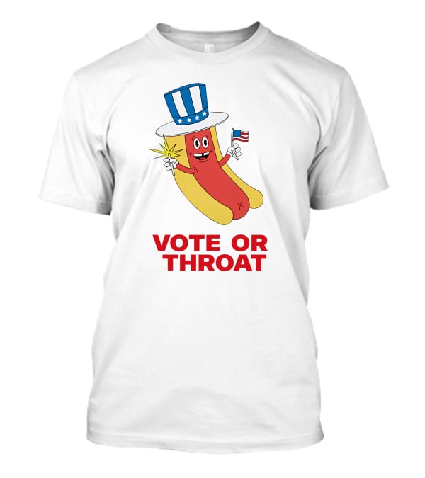Vote Or Throat Uncle Sam Hotdog With American Flag T-Shirt