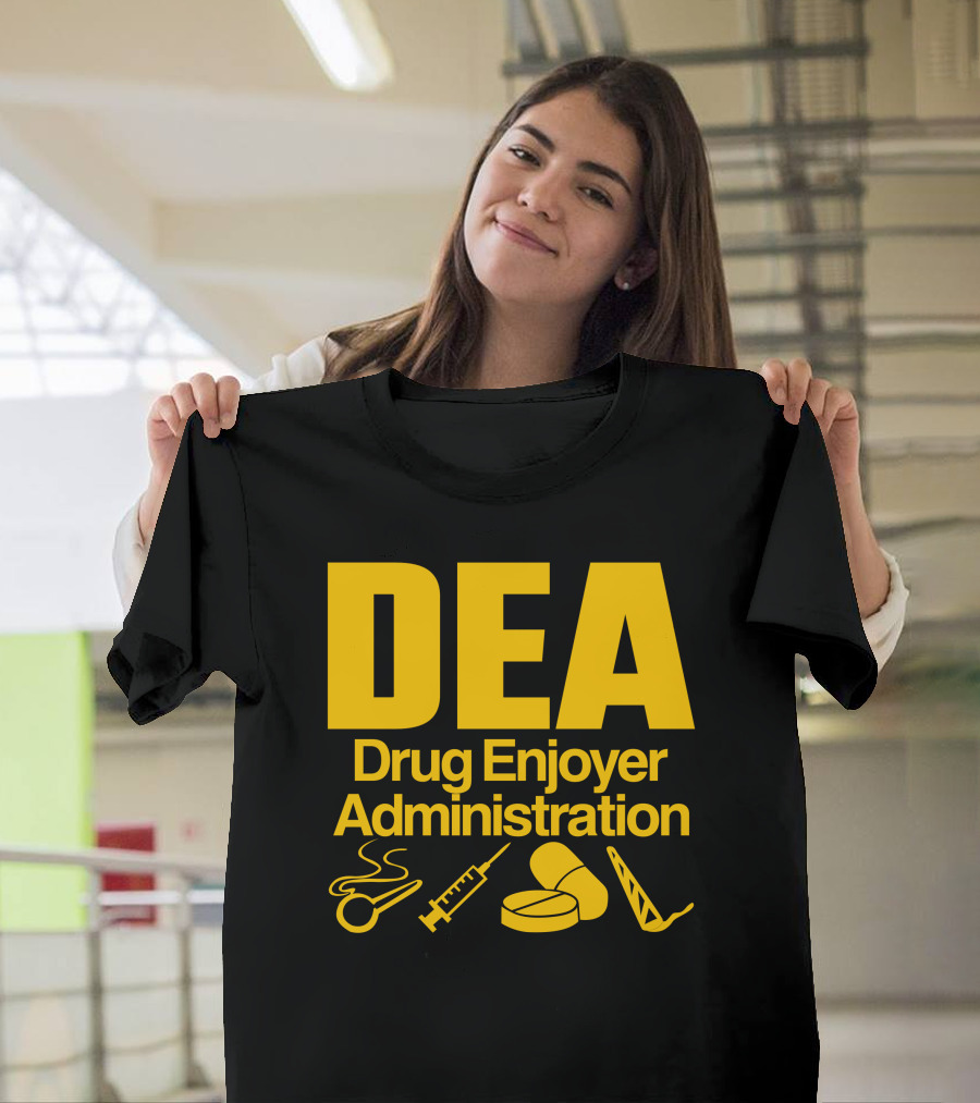 DEA Drug Enjoyer Administration Spoons Syringe Pills Razor Blade T-Shirt