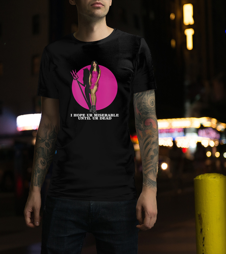 I Hope Ur Miserable Until Ur Dead Pink Devil Woman T-Shirt