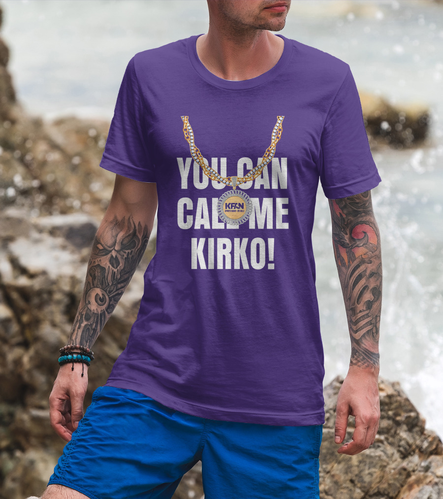 KFAN Sports Radio You Can Call Me Kirko T-Shirt