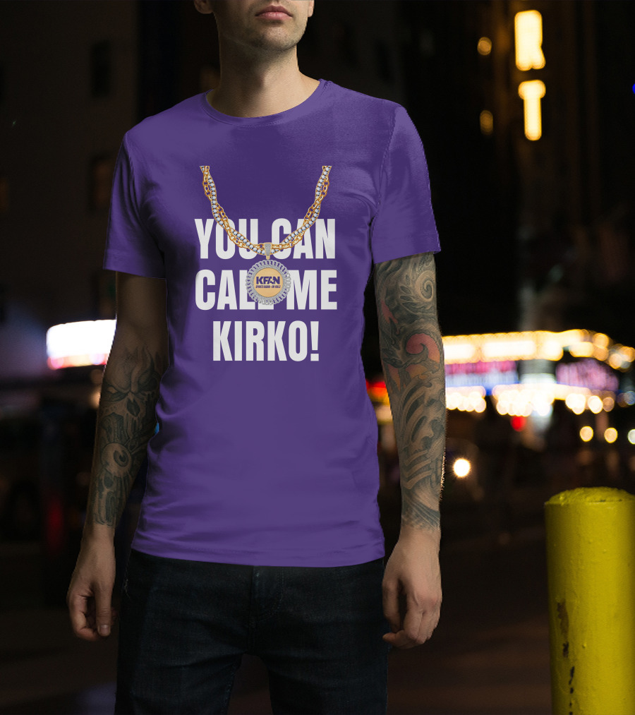 KFAN Sports Radio You Can Call Me Kirko T-Shirt
