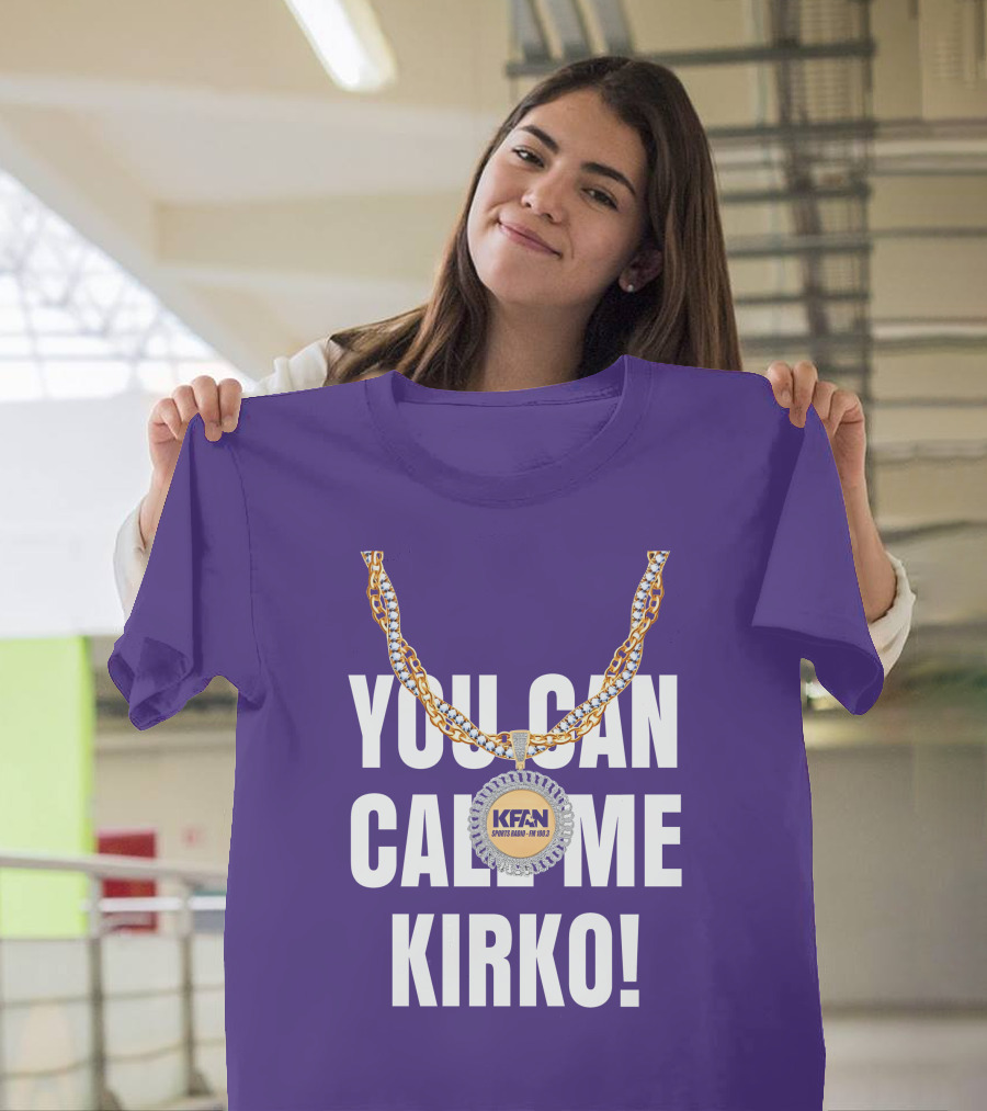 KFAN Sports Radio You Can Call Me Kirko T-Shirt