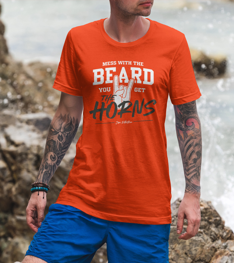 Mess With The Beard You Get The Horns Jon Rothstein T-Shirt