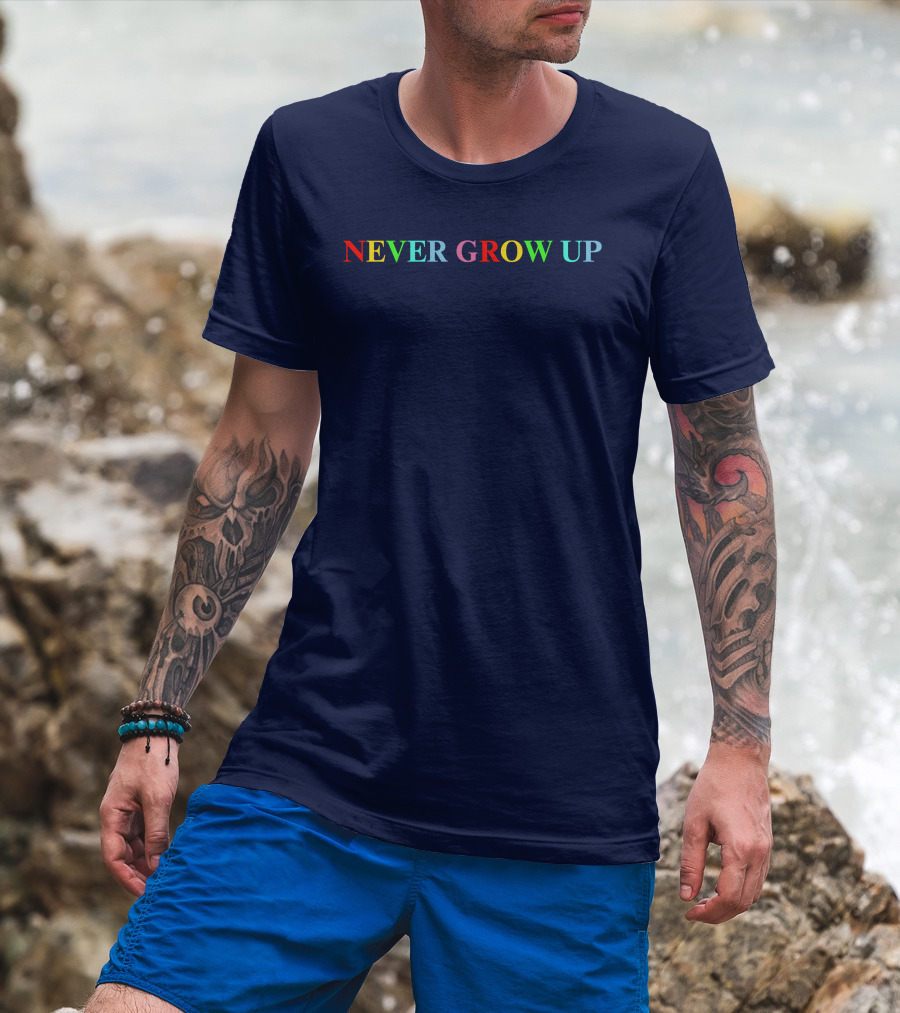 NEVER GROW UP Rainbow Color Text T-Shirt