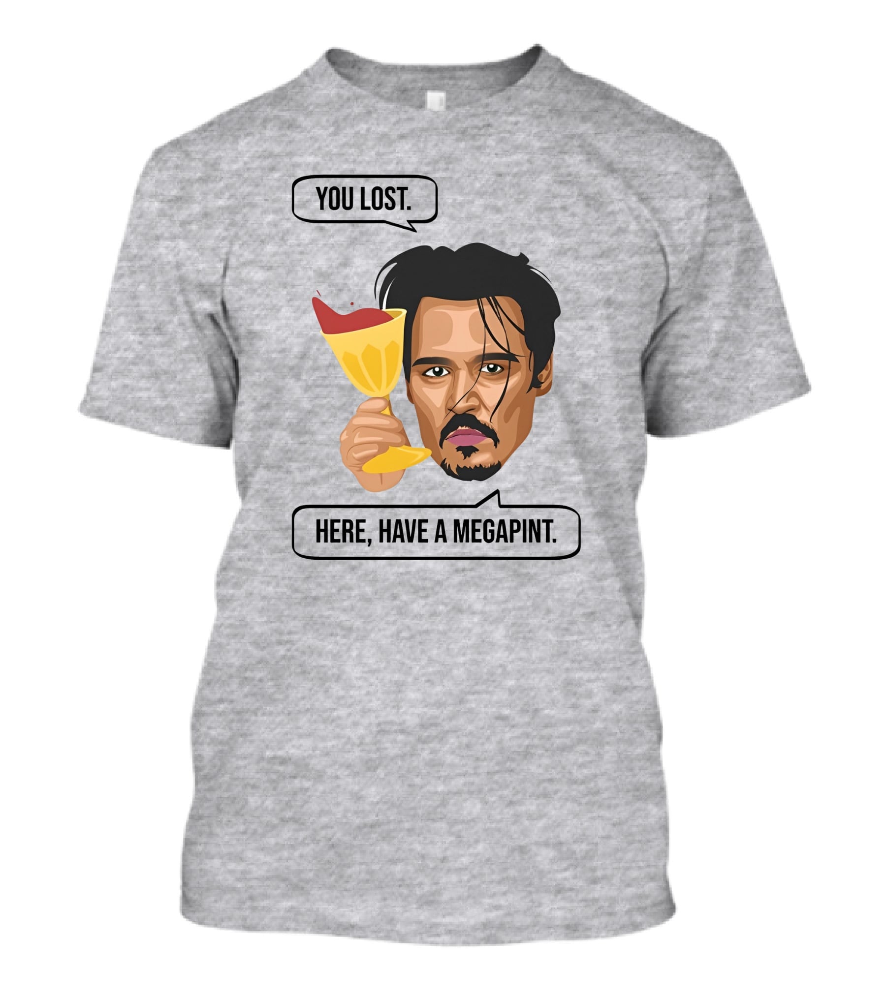 You Lost Here Have A Megapint Johnny Depp Meme T-Shirt