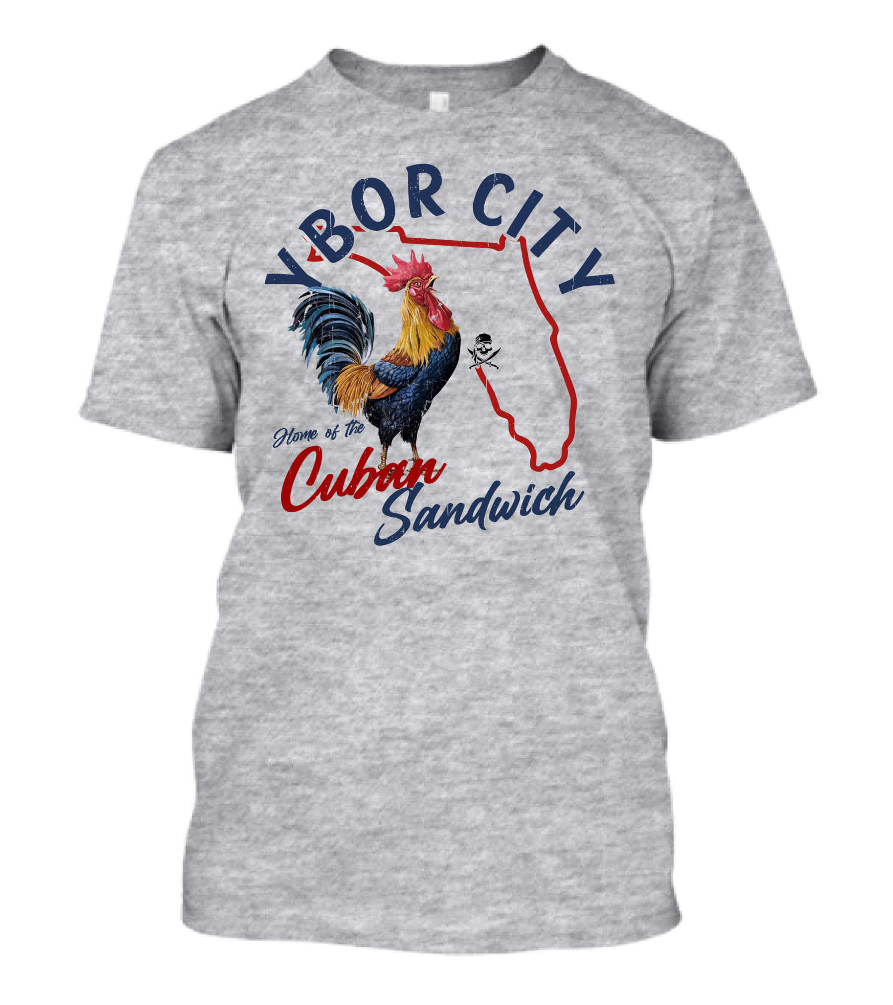 Ybor City Florida Rooster Home Of The Cuban Sandwich T-Shirt