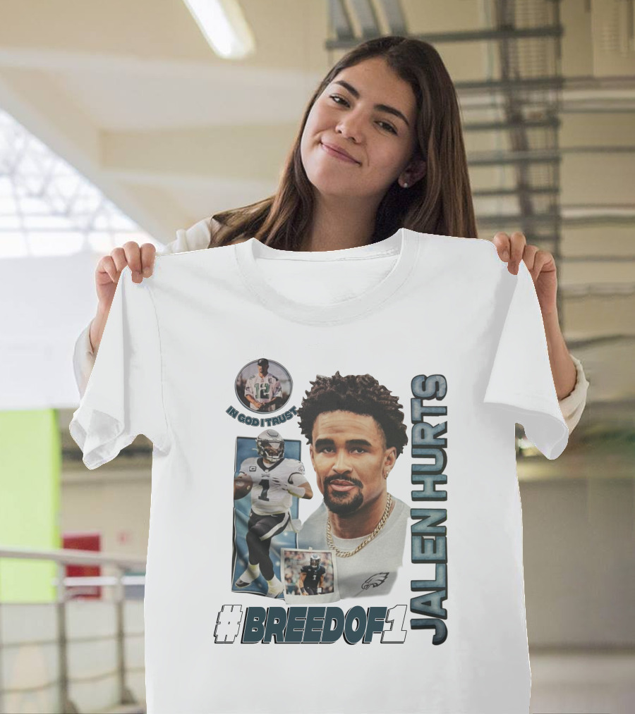 Jalen Hurts Breedof 1 In God I Trust T-Shirt