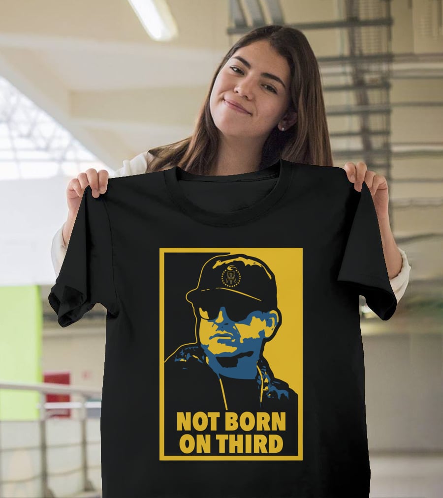Not Born On Third Baseball Cap Sunglasses T-Shirt
