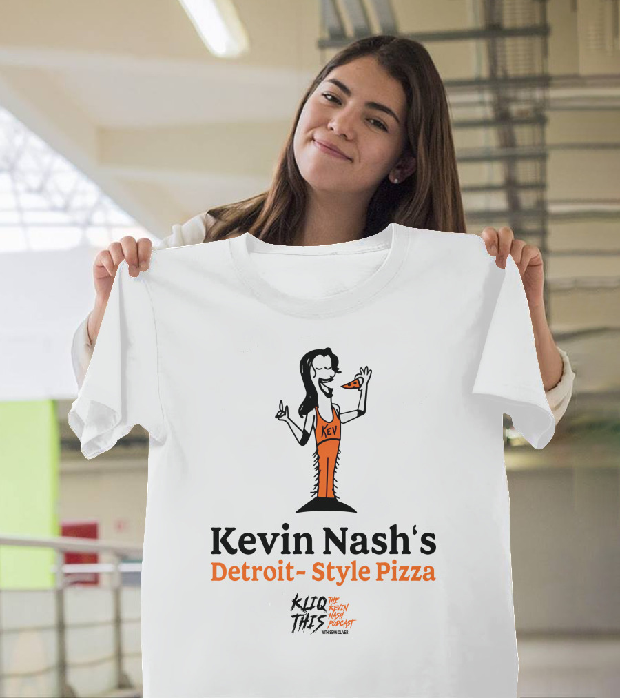 Kliq This Kevin Nash's Detroit-Style Pizza Podcast With Sean Oliver T-Shirt