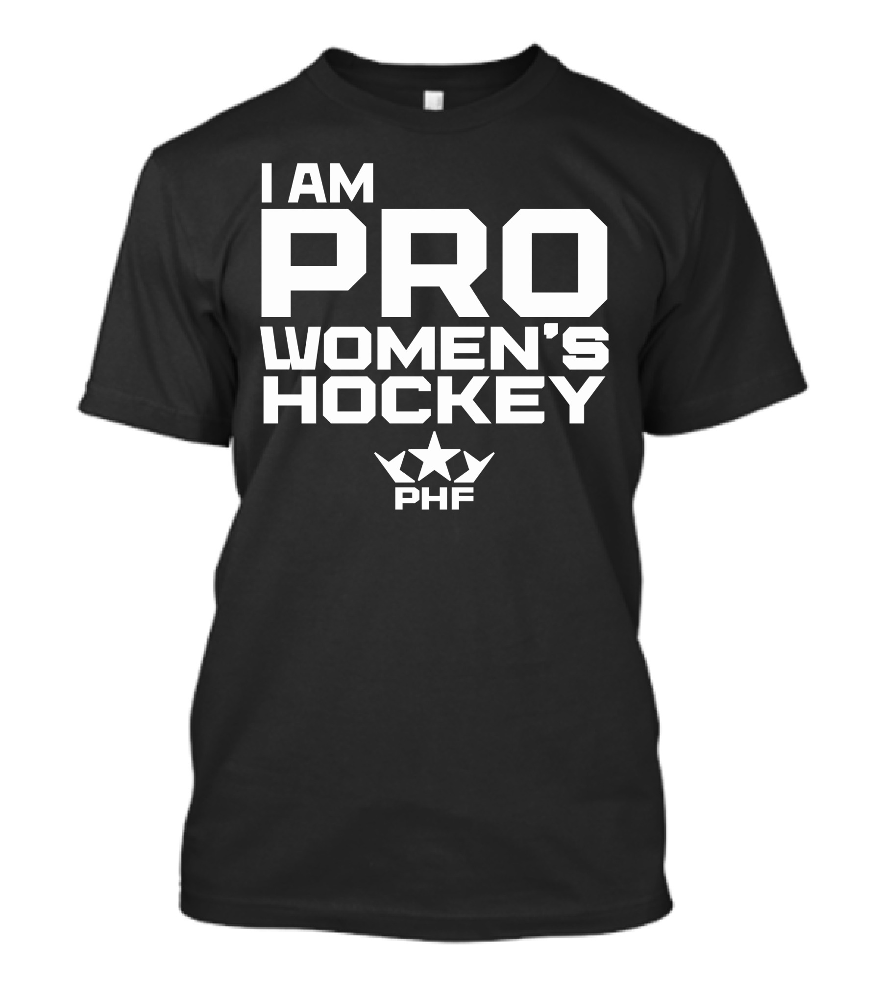 I Am Pro Women's Hockey PHF T-Shirt