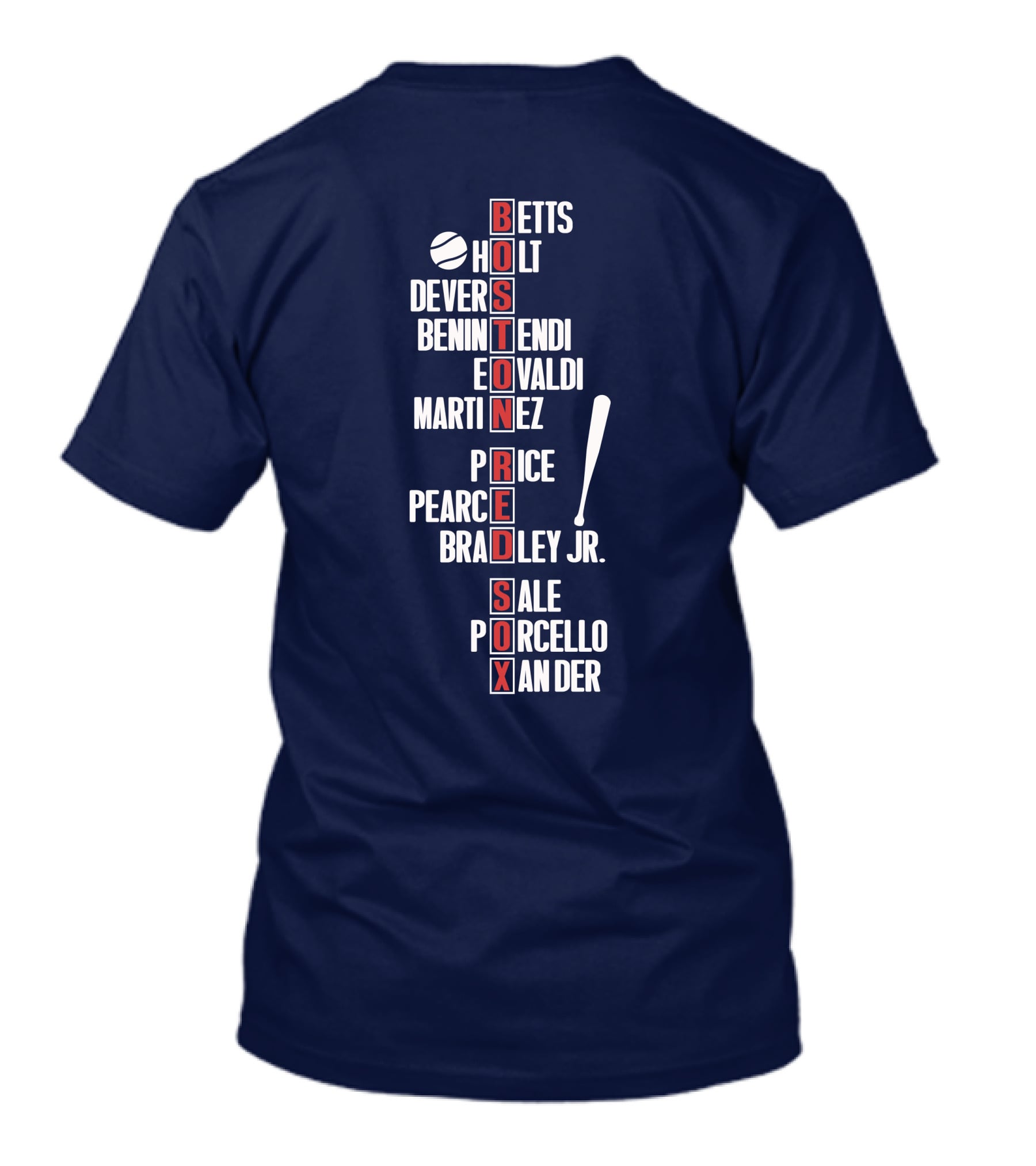 Boston Red Sox Betts Holt Devers Benintendi Eovaldi Martinez Price Pearce Bradley Jr. Sale Porcello Xander T-Shirt