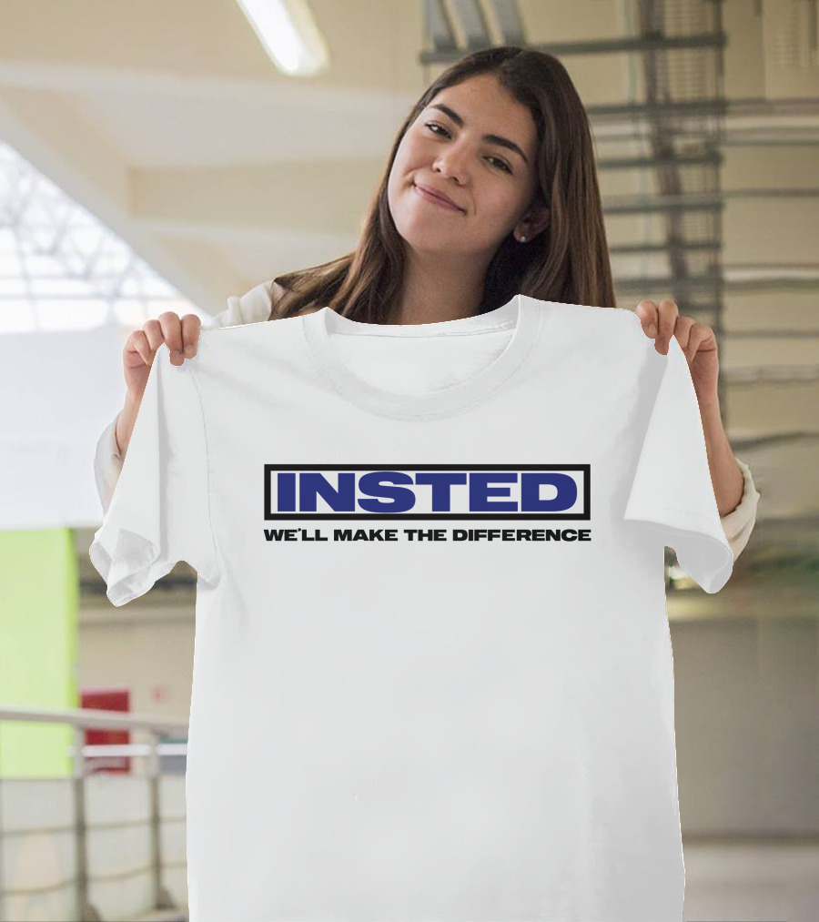 INSTED We'll Make The Difference T-Shirt