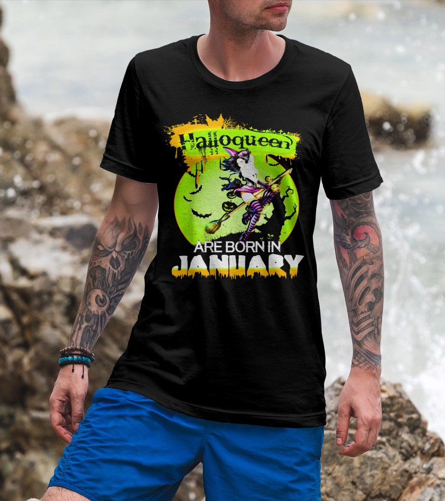 Halloqueen Witch Are Born In January Halloween Birthday T-Shirt
