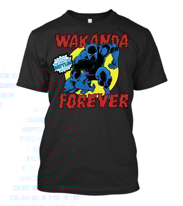 Wakanda Forever Marvel Black Panther Up Against The Panther Battles As Never Before T-Shirt